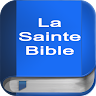 Bible en français Louis Segond